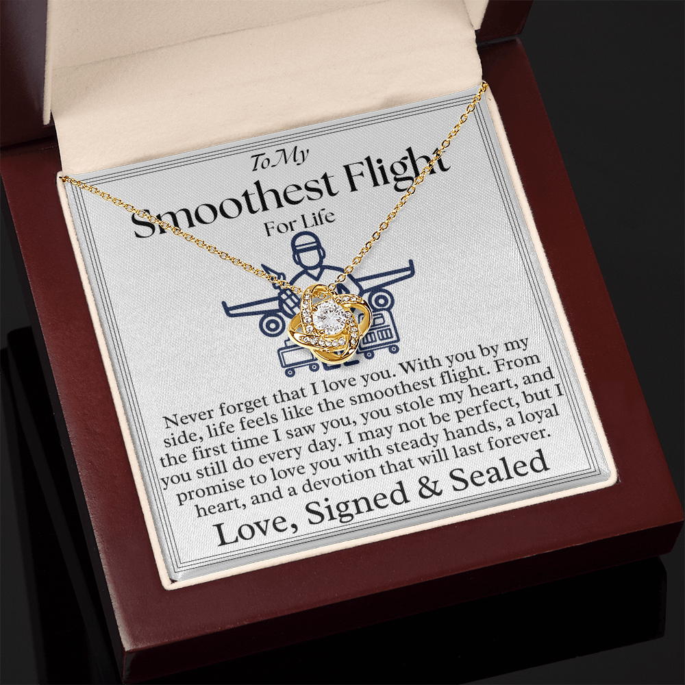 To My Solemate - Life feels like smoothest flight - Love Knot Necklace From Aircraft Mechanic Partner