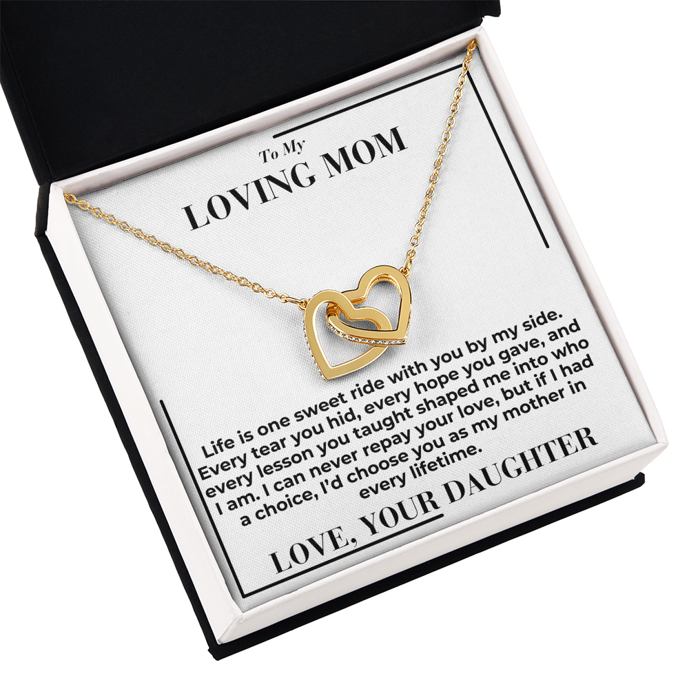 To My Mom - Life Is Sweet Ride - Interlocking Hearts Necklace - From Daughter