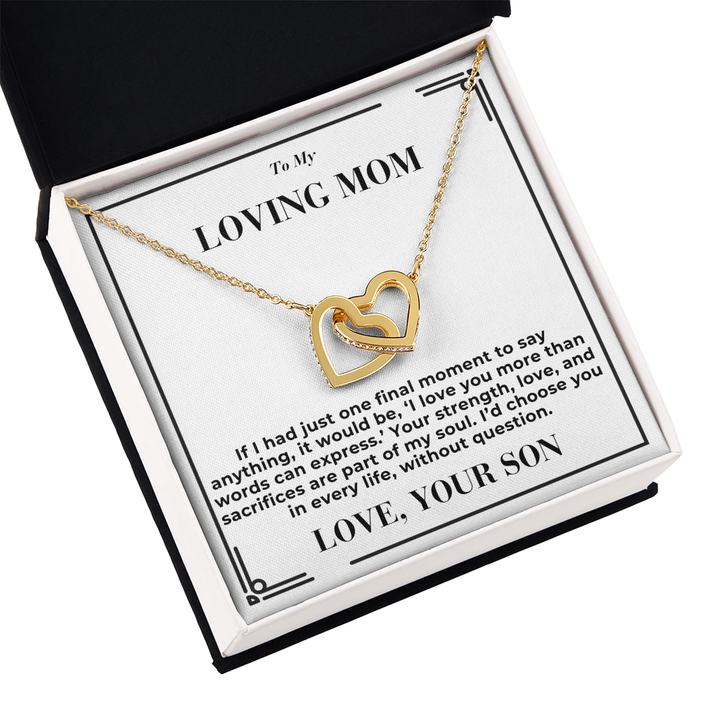 To Mom - My Final Words - Interlocking Hearts Necklace - From Son