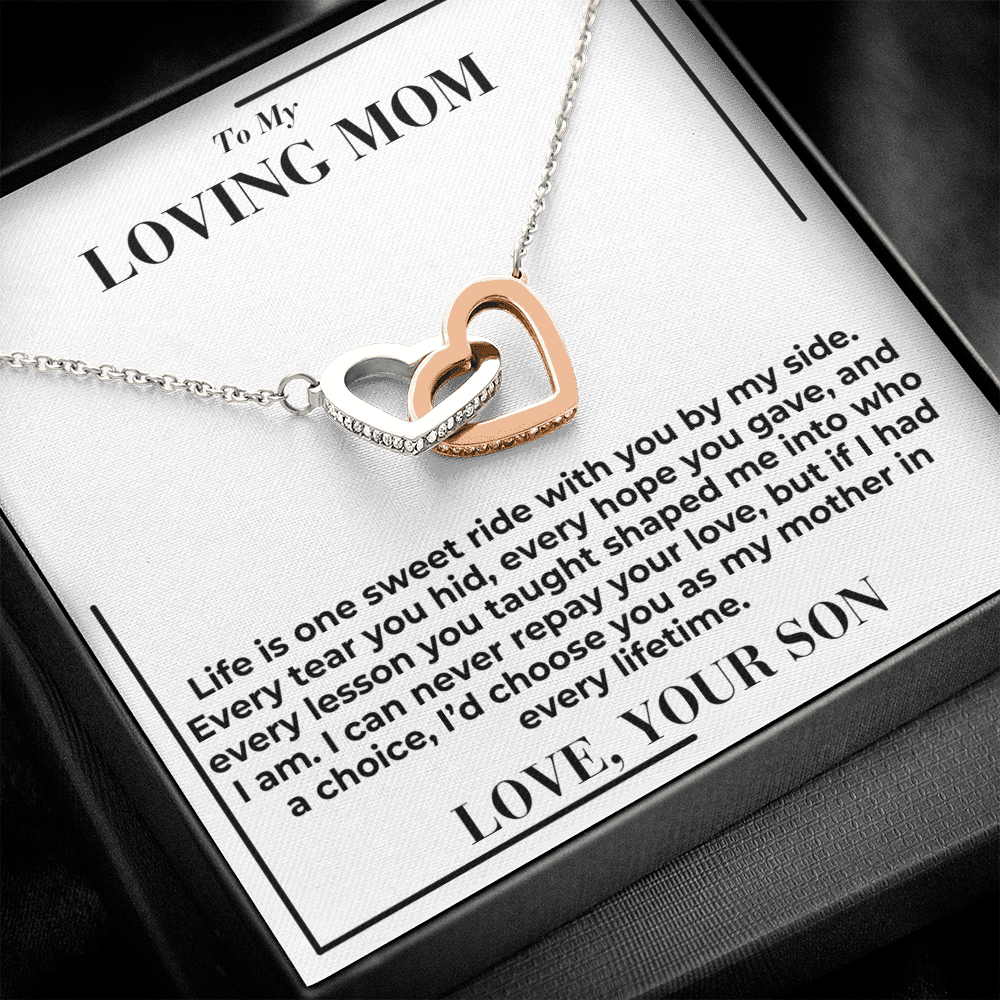 To My Mom - Life Is Sweet Ride  - Interlocking Hearts Necklace  - From My Son