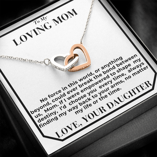 To Mom -  break the bond  - Interlocking Hearts Necklace - From Daughter