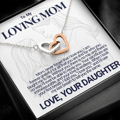 To My Mom - Your Sacrifices - Interlocking Hearts Necklace - From Daughter