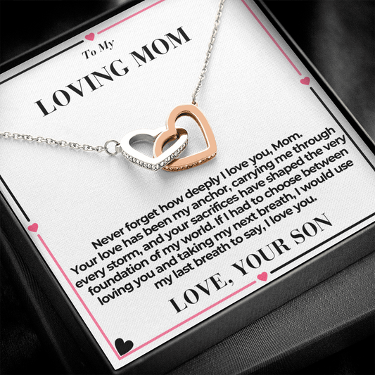 T o  Mom - You Are My Anchor -  Interlocking Hearts Necklace - From Son