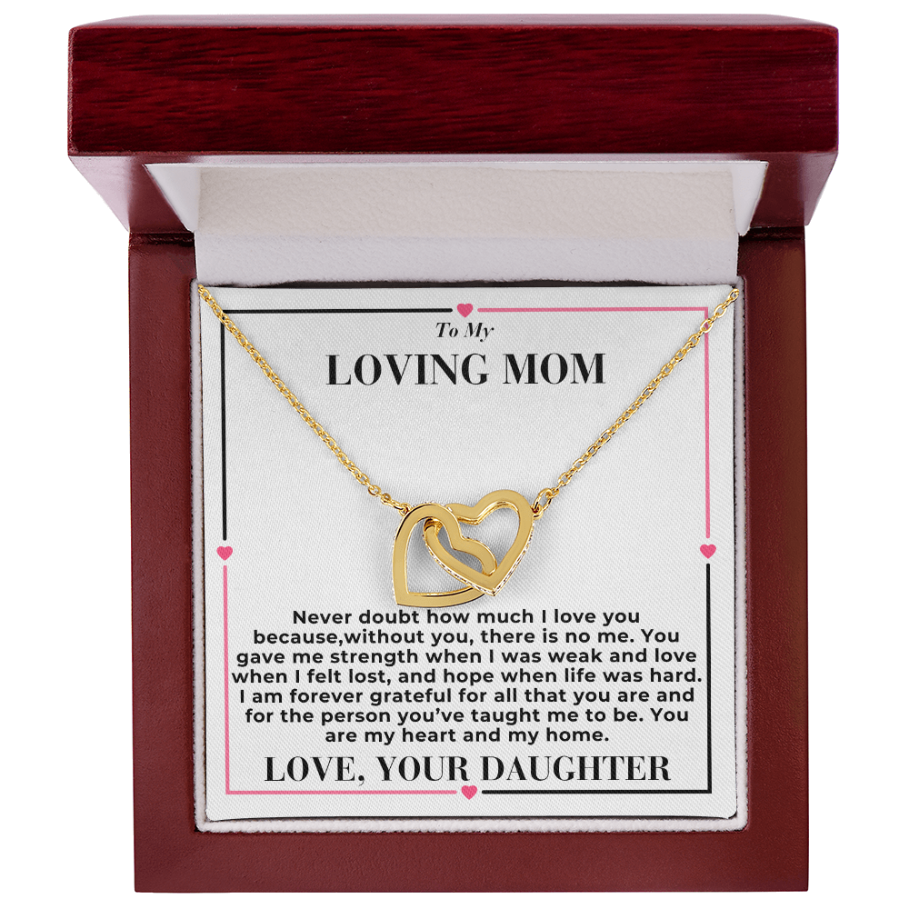 To My Mom - Never Dought About My Love - Interlocking Hearts Necklace - From Daughter