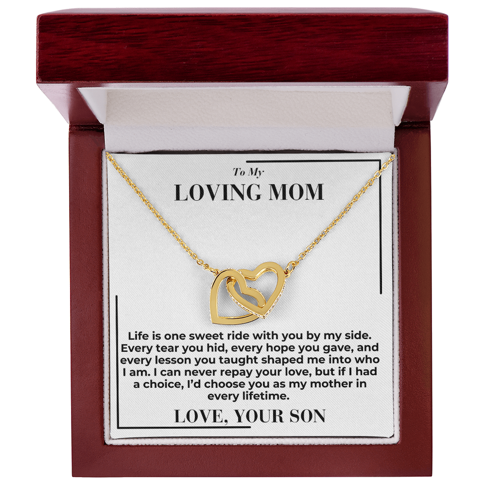 To My Mom - Life Is Sweet Ride  - Interlocking Hearts Necklace  - From My Son