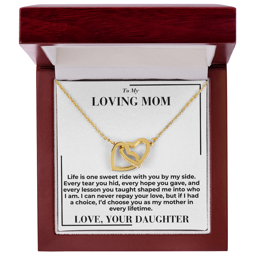 To My Mom - Life Is Sweet Ride - Interlocking Hearts Necklace - From Daughter