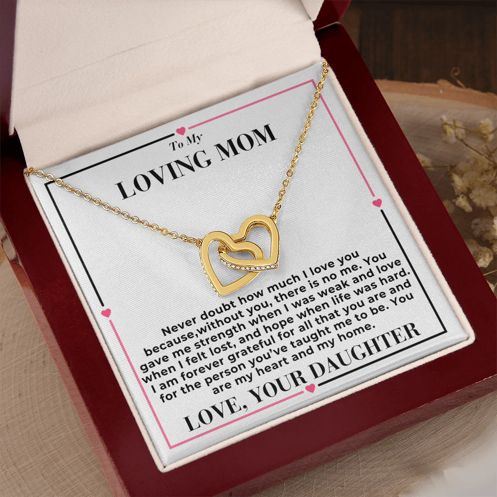 To My Mom - Never Dought About My Love - Interlocking Hearts Necklace - From Daughter