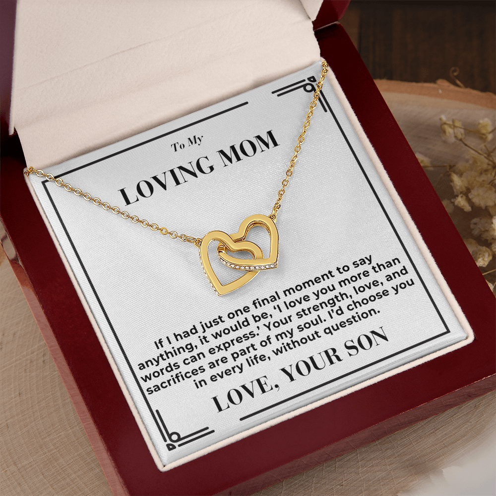 To Mom - My Final Words - Interlocking Hearts Necklace - From Son