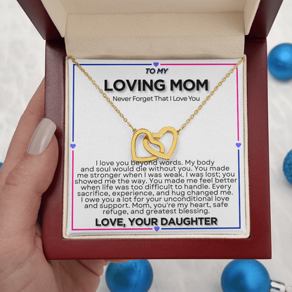 To My Riding Mom - I Owe You  a Lot - Interlocking Hearts Necklace - From Daughter