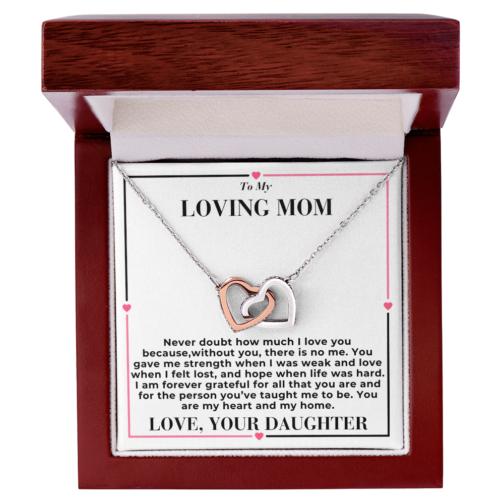 To My Mom - Never Dought About My Love - Interlocking Hearts Necklace - From Daughter