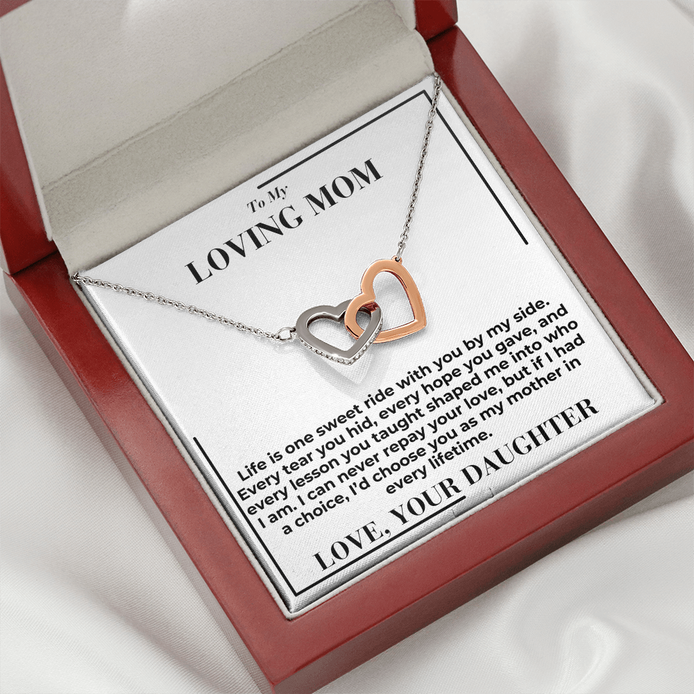 To My Mom - Life Is Sweet Ride - Interlocking Hearts Necklace - From Daughter