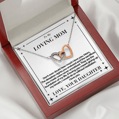 To Mom - Don't ever doubt - Interlocking Hearts Necklace - From Daughter
