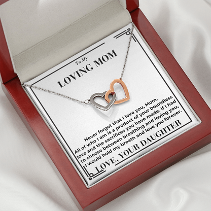 To Mom - Your Boundless Love And The Sacrifices  - Interlocking Hearts Necklace From Daughter