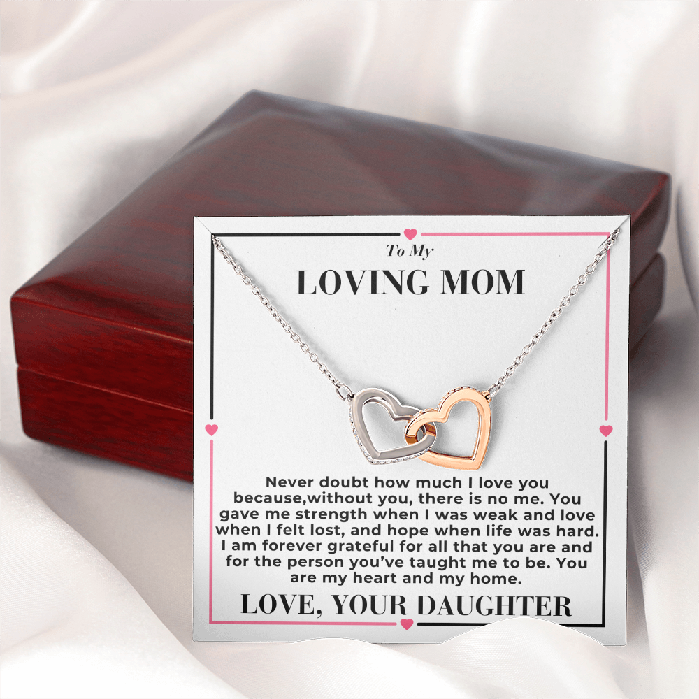 To My Mom - Never Dought About My Love - Interlocking Hearts Necklace - From Daughter