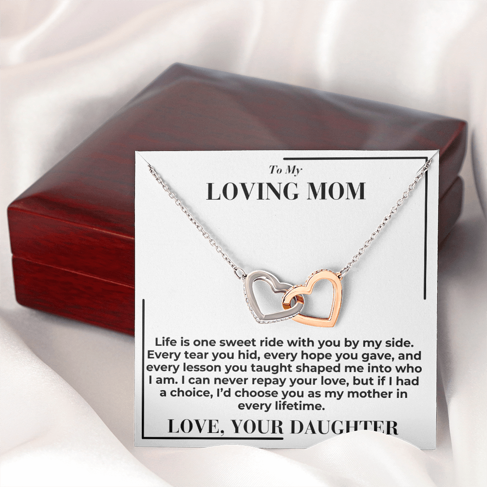 To My Mom - Life Is Sweet Ride - Interlocking Hearts Necklace - From Daughter