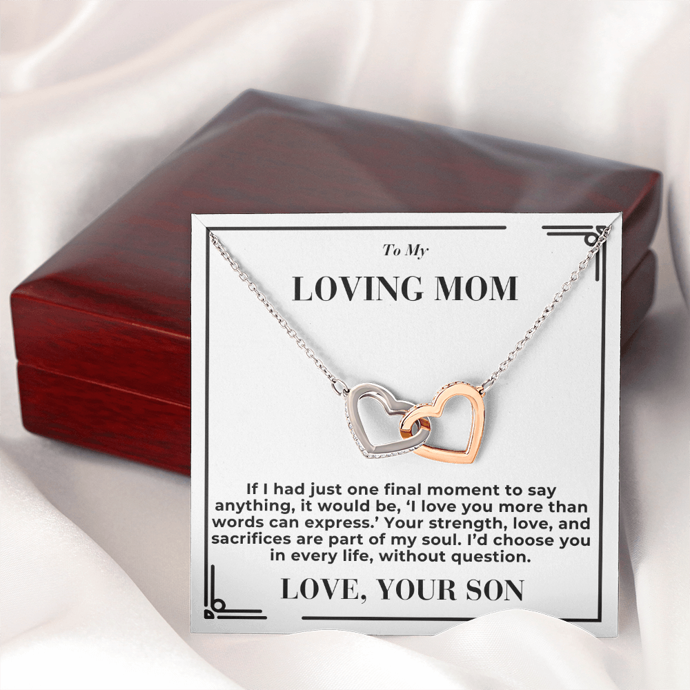 To Mom - My Final Words - Interlocking Hearts Necklace - From Son