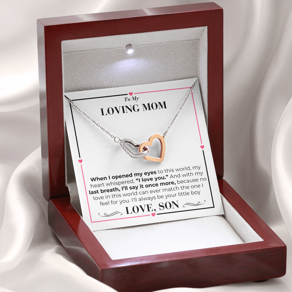 To Mom - My Last Breath - nterlocking Hearts Necklace - From Son