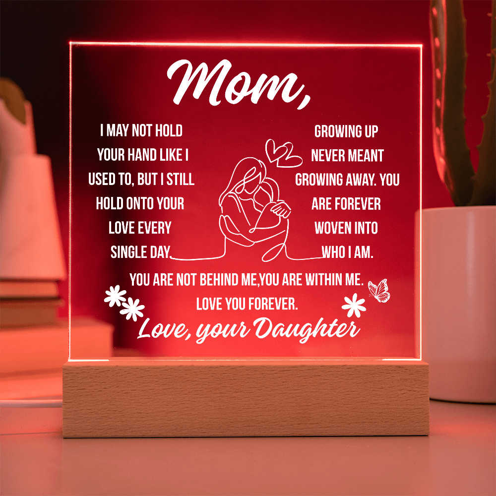 To Mom Growing Away Acrylic Square Plaque From Daughter