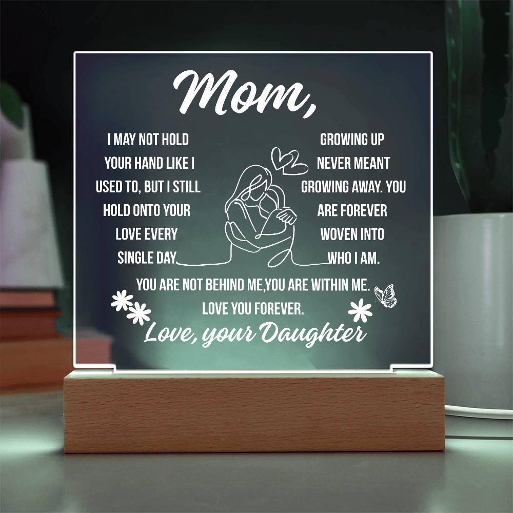 To Mom Growing Away Acrylic Square Plaque From Daughter