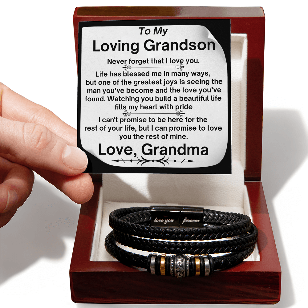 To  My Grandson- Life Has Blessed Me In Many Ways- Love You Forever Bracelet From Grandma