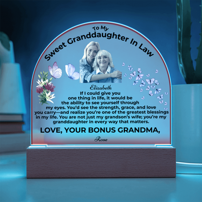 To My Granddaughter In Law If I Could Give You One Thing Personalised Acrylic Dome Plaque From Bonus Grandma