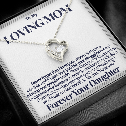 To Mom - Your Struggles Forever Love Necklace - From Daughter