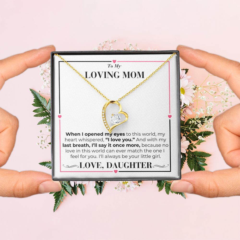 To Mom - My Last Breath - Forever Love Necklace - From Daughter