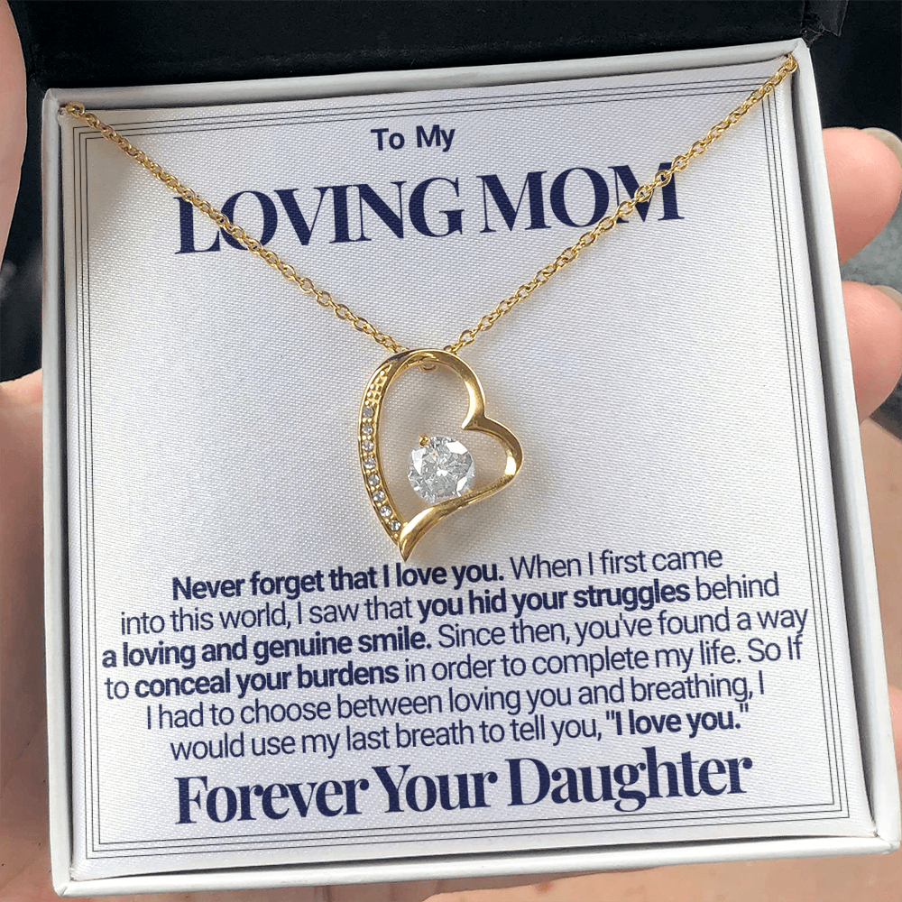 To Mom - Your Struggles Forever Love Necklace - From Daughter