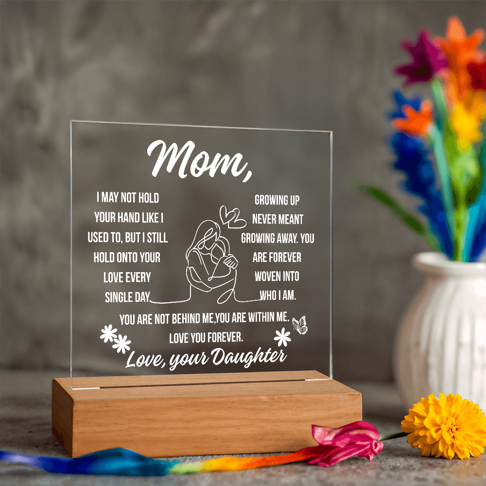 To Mom Growing Away Acrylic Square Plaque From Daughter