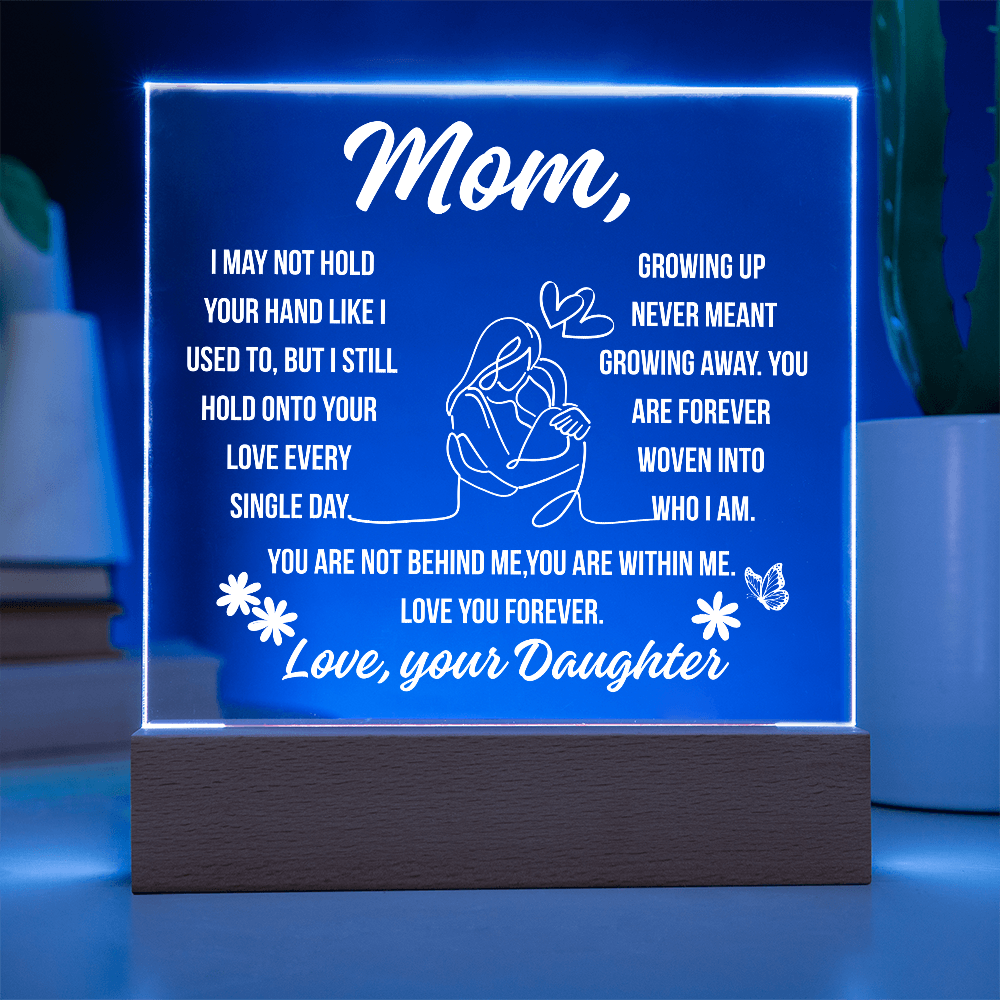 To Mom Growing Away Acrylic Square Plaque From Daughter