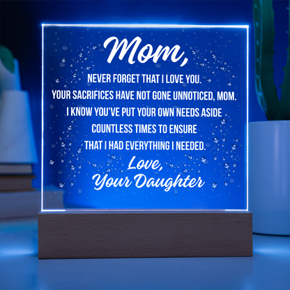 Acrylic Square Plaque For Mom's Sacrifices