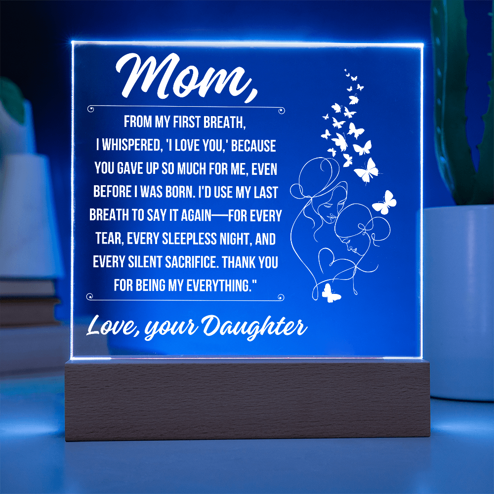 Tp Mom - A Heartfelt Tribute Acrylic Square Plaque - From Daughter