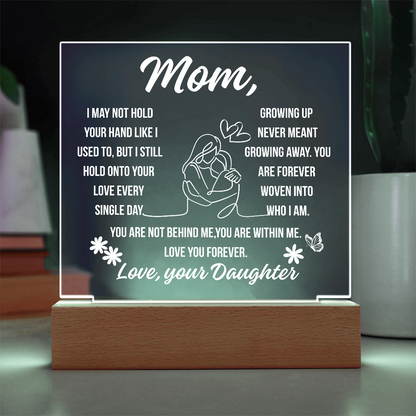 To Mom Growing Away Acrylic Square Plaque From Daughter